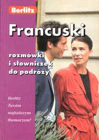 FRANCUSKI Rozmówki i słowniczek do podróży - wyd. BERLITZ