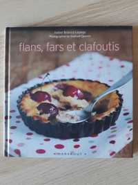 Flans, fars et clafoutis - Livro de receitas em francês