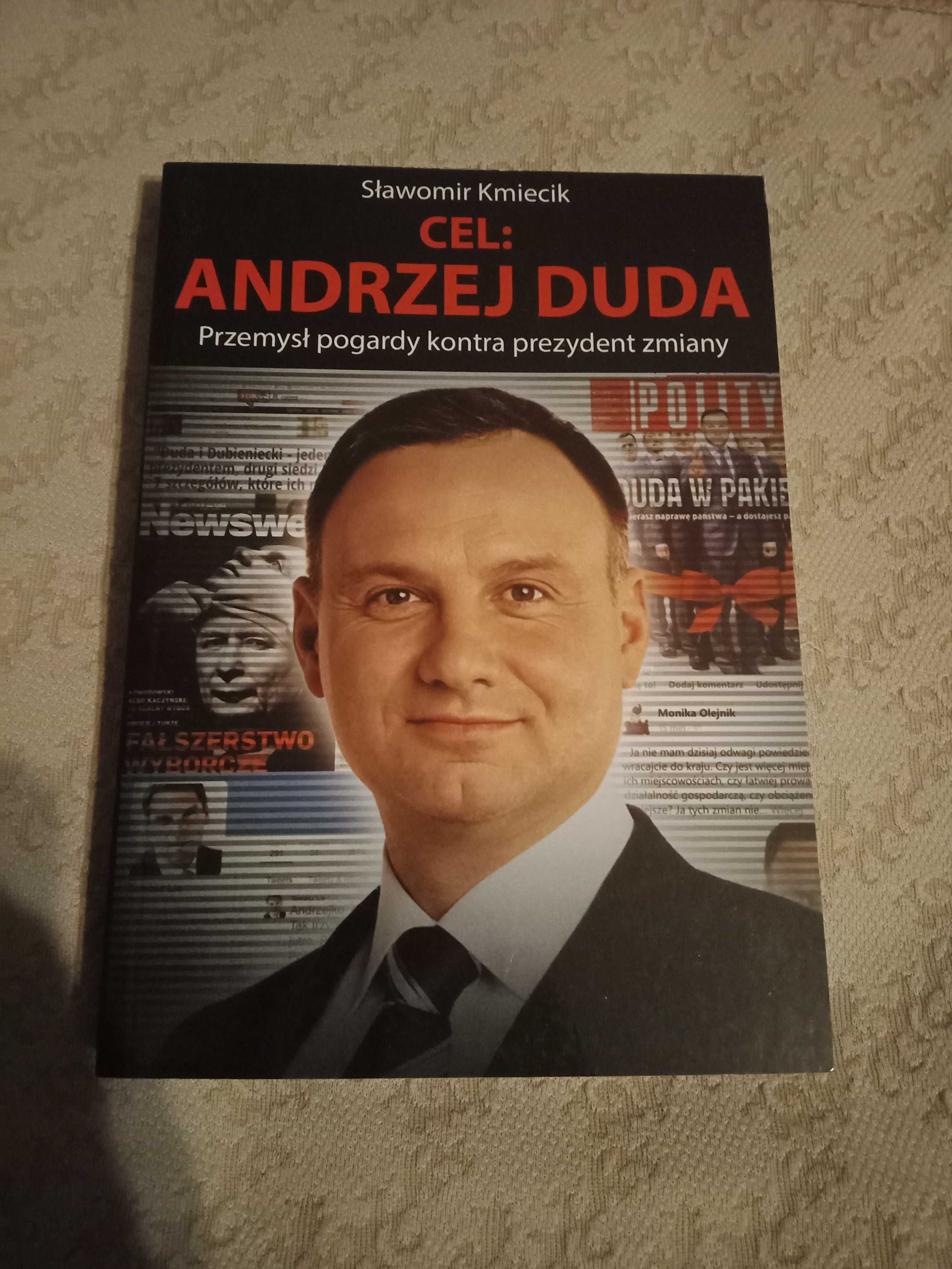 Sławomir Kmiecik Cel: Andrzej Duda
