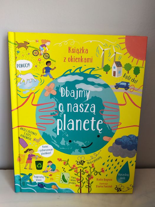 Dbajmy o naszą planetę. Książka z okienkami