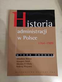 Historia administracji w Polsce 1764 - 1989 WYBÓR ŹRÓDEŁ