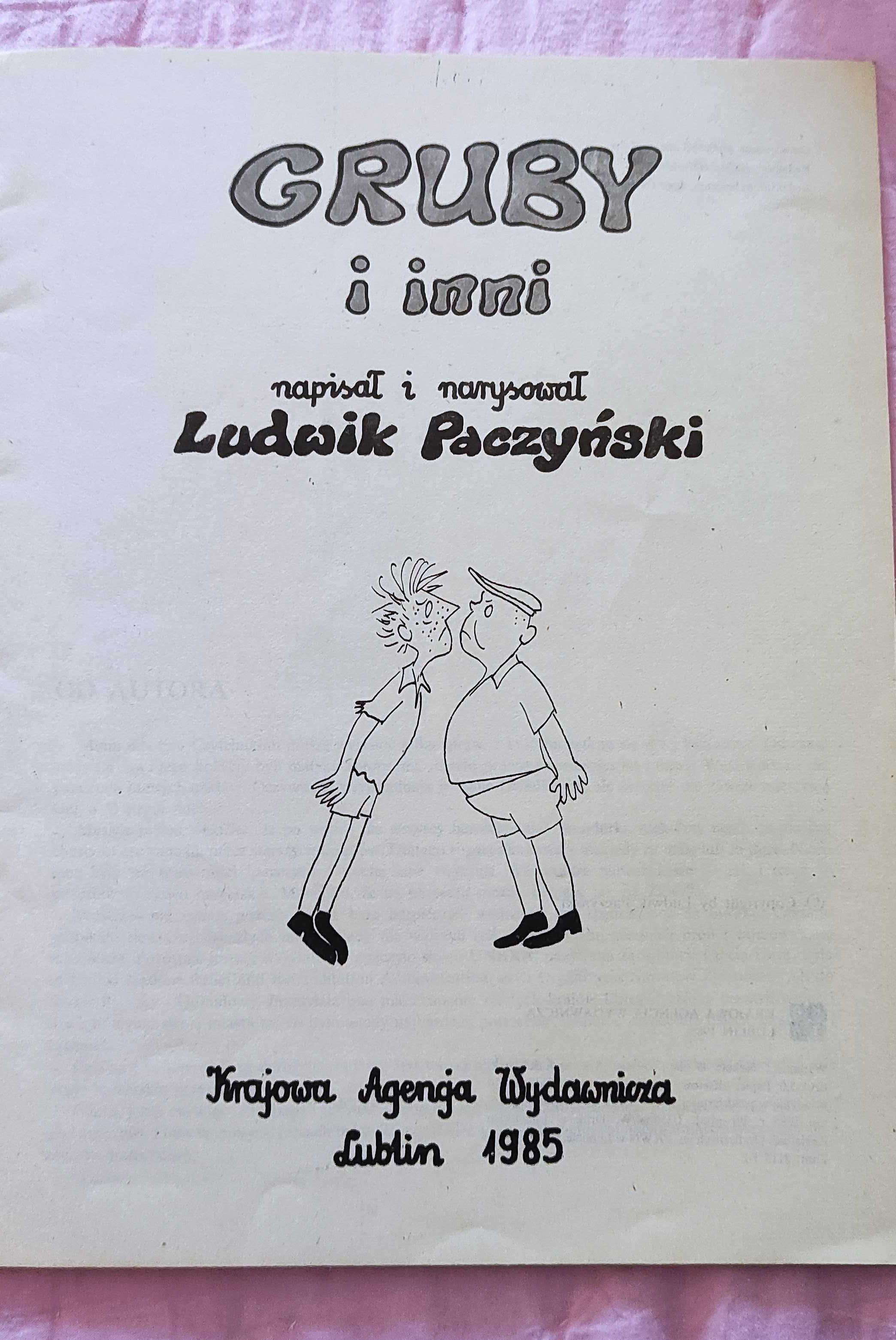 "Gruby i inni", Ludwik Paczyński, książka z 1985