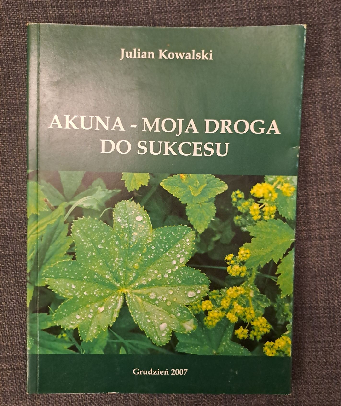 Książka Akuna moja droga