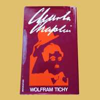 Charles Chaplin - Wolfram Tichy