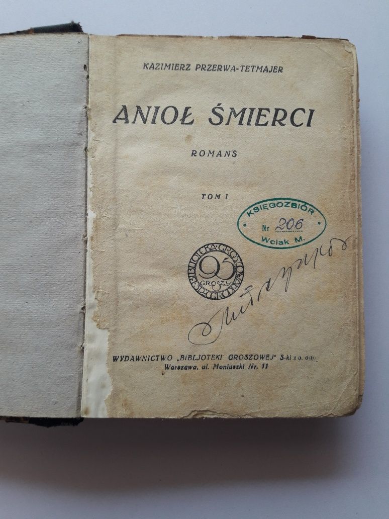 Kazimierz przerwa-Kazimierz przerwa-tetmajer Anioł śmierci tom I 1930r