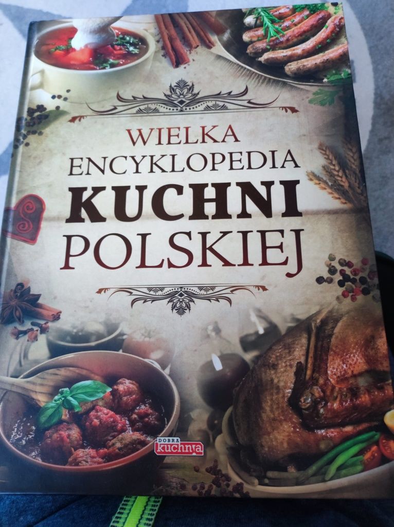 Wielka encyklopedia kuchni polskiej