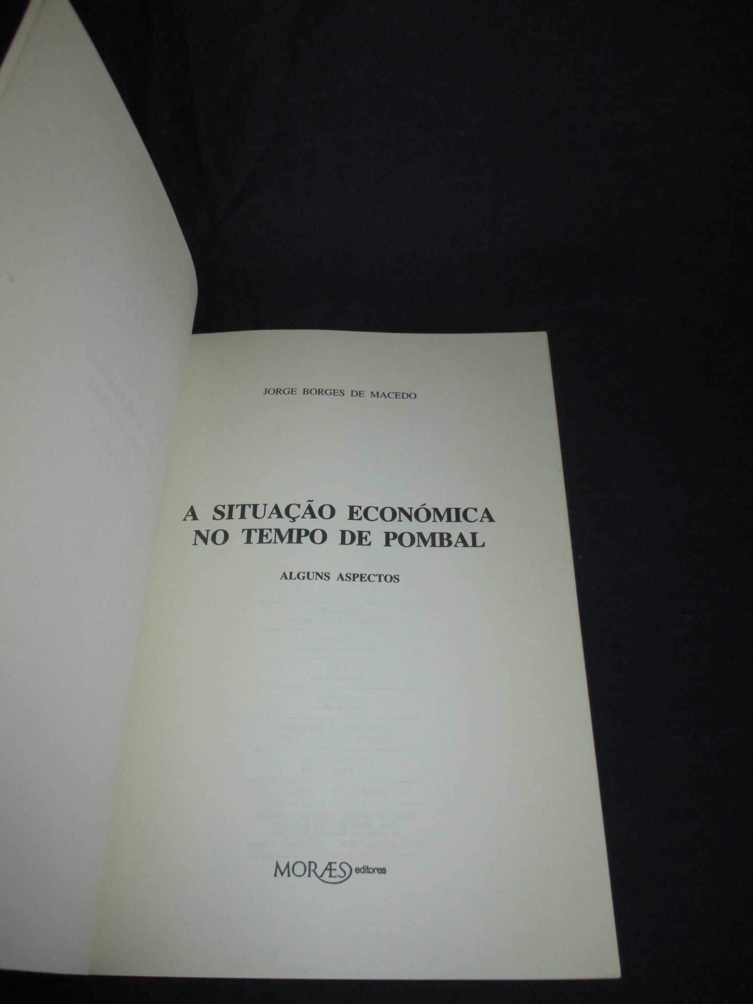 Livro A Situação Económica no Tempo de Pombal Jorge Borges de Macedo