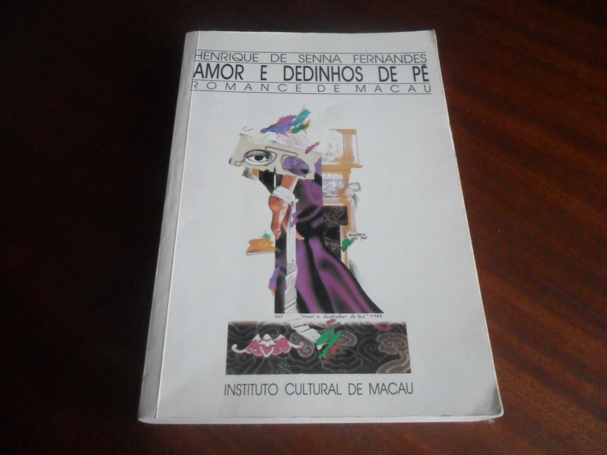 "Amor e Dedinhos de Pé" de Henrique de Senna Fernandes -1ª Edição 1986