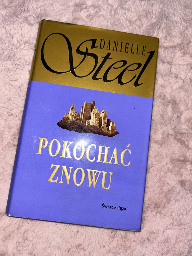 Książka „Pokochać znowu” Danielle Steel