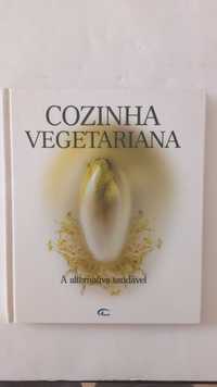 Cozinha Vegetariana- A Alternativa Saudável