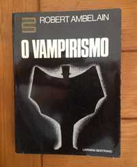 Robert Ambelain - O Vampirismo
