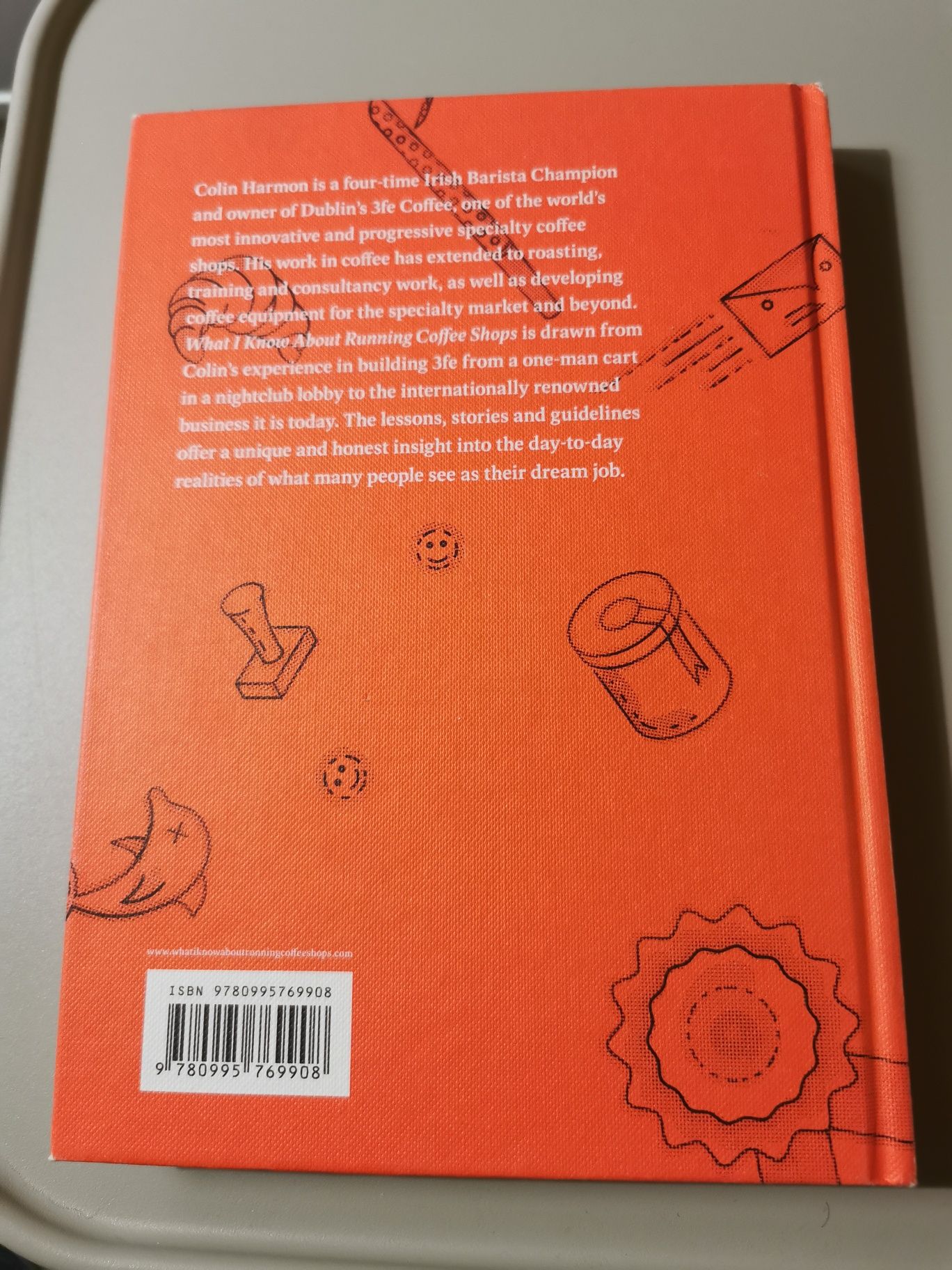 What I know about Running Coffee Shops Colin Harmon