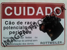 Placa aviso - Cão de Raça Potencialmente Perigosa - Rottweiler