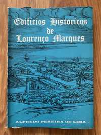 Edifícios Históricos de Lourenço Marques - 1ª Edição