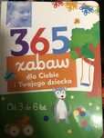 365 zabaw dla Ciebie i Twojego dziecka