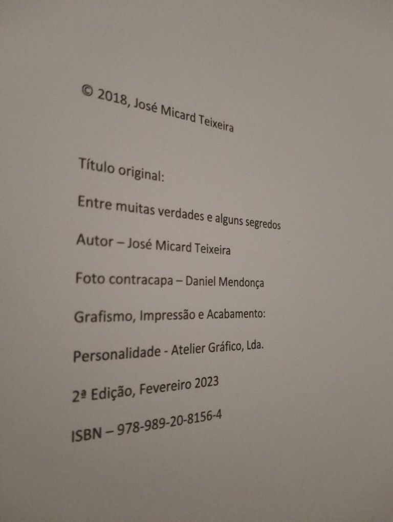 Entre Muitas Verdades e Alguns Segredos - José Micard Teixeira