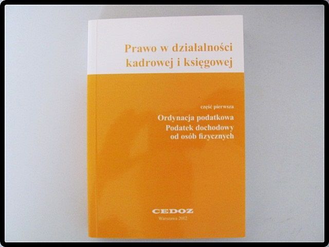 Prawo w działalności kadrowej i księgowej Wielhorska A.