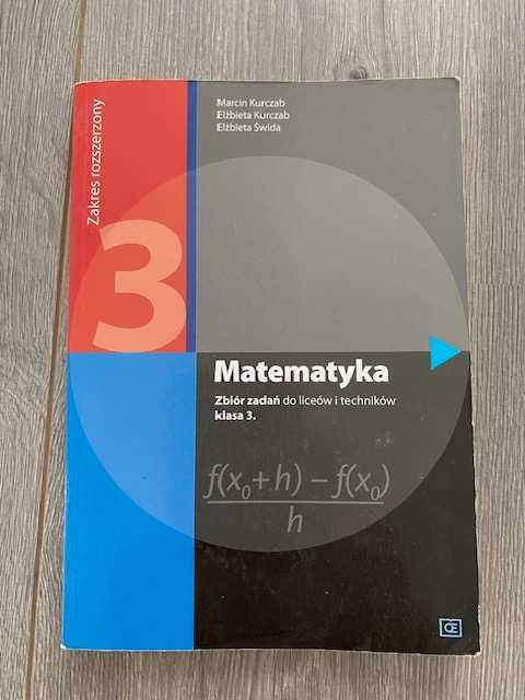 Matematyka 3. Zbiór zadań do liceów i techników.  Zakres rozszerzony