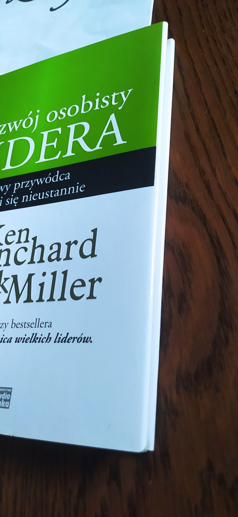 Rozwój osobisty Lidera Ken Blanchard Mark Miller