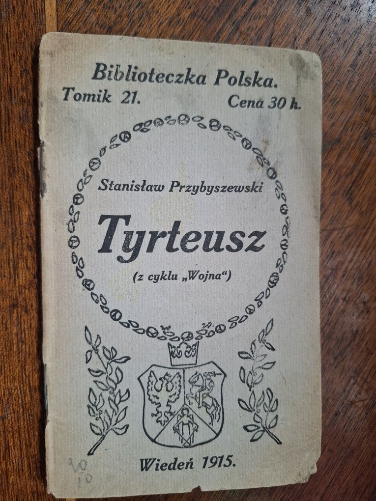 Stanisław Przybyszewski - Tyrteusz (Wojna) 1915 Kurier Poranny Wiedeń
