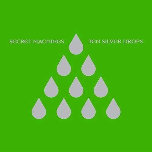 SECRET MACHINES  cd Ten Silver Drops         indie space rock