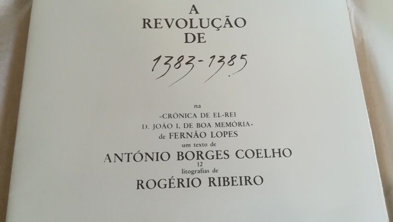 Álbum “A Revolução de 1383.-1385 gravuras Rogério Ribeiro,texto Borges