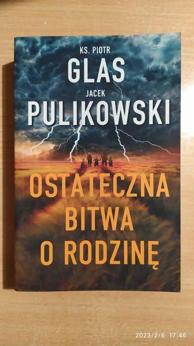 Ostateczna bitwa o rodzinę- Pulikowski,Glas