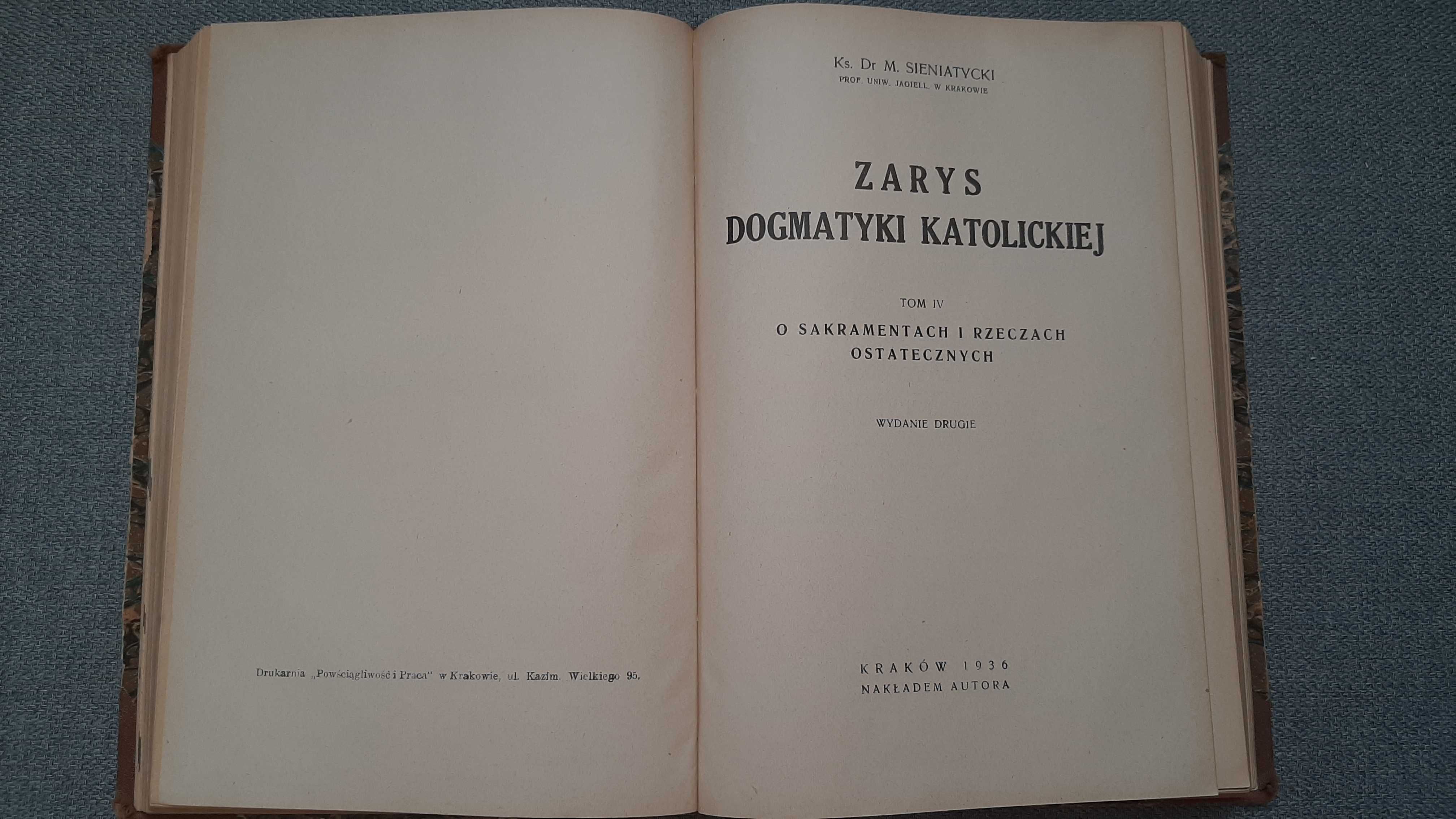 Ks. Sieniatycki Zarys dogmatyki katolickiej twarda oprawa introligator