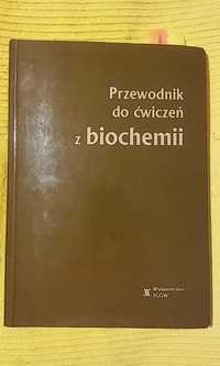 Przewodnik do ćwiczeń z biochemii