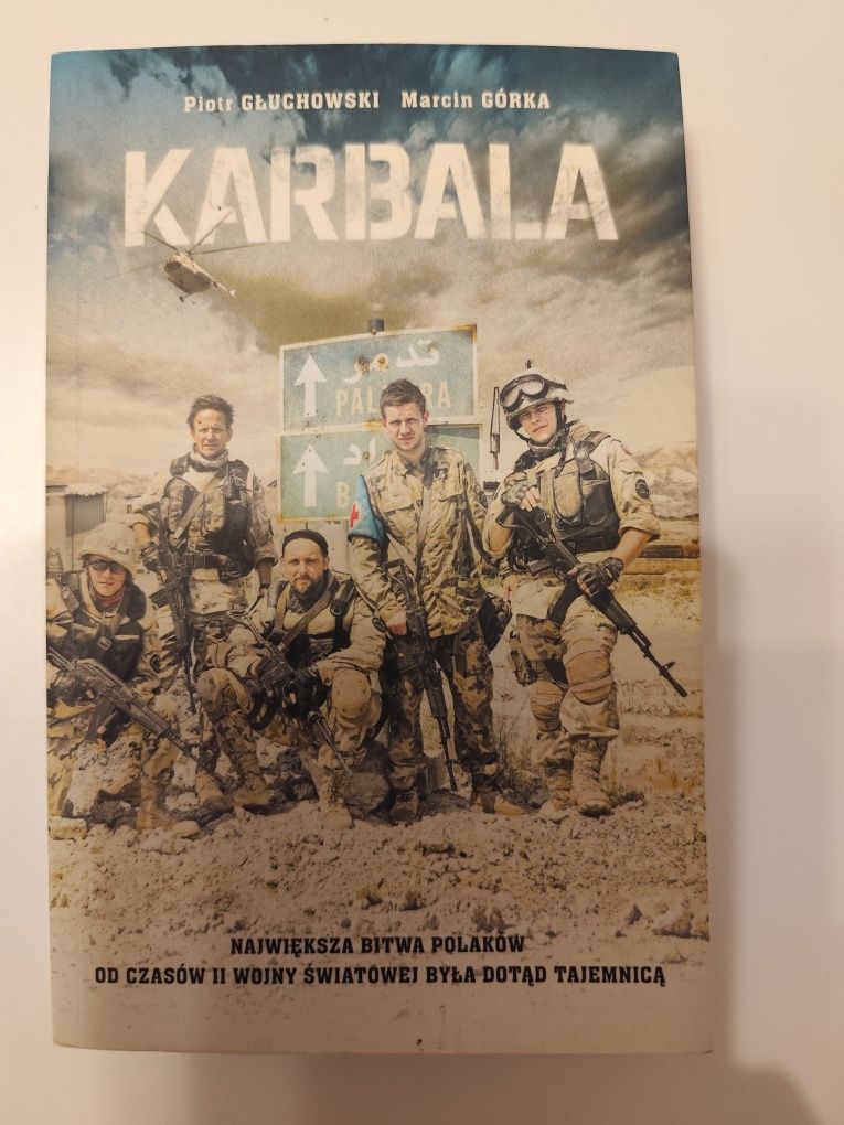 ,,Karbala'' Piotr Głuchowski, Marcin Górka