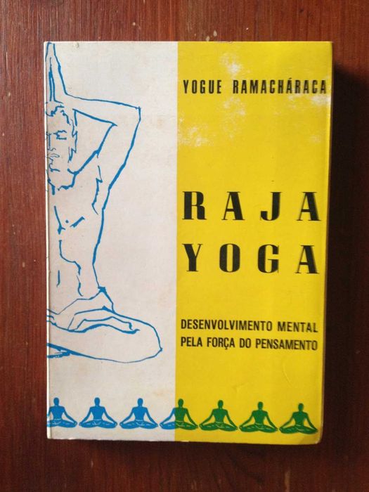Antigo Livro Raja Yoga Desenvolvimento Mental pela Força do Pensamento