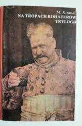 Trylogia Sienkiewicza Szweykowski; Na tropach ..; Adaptacje filmowe..