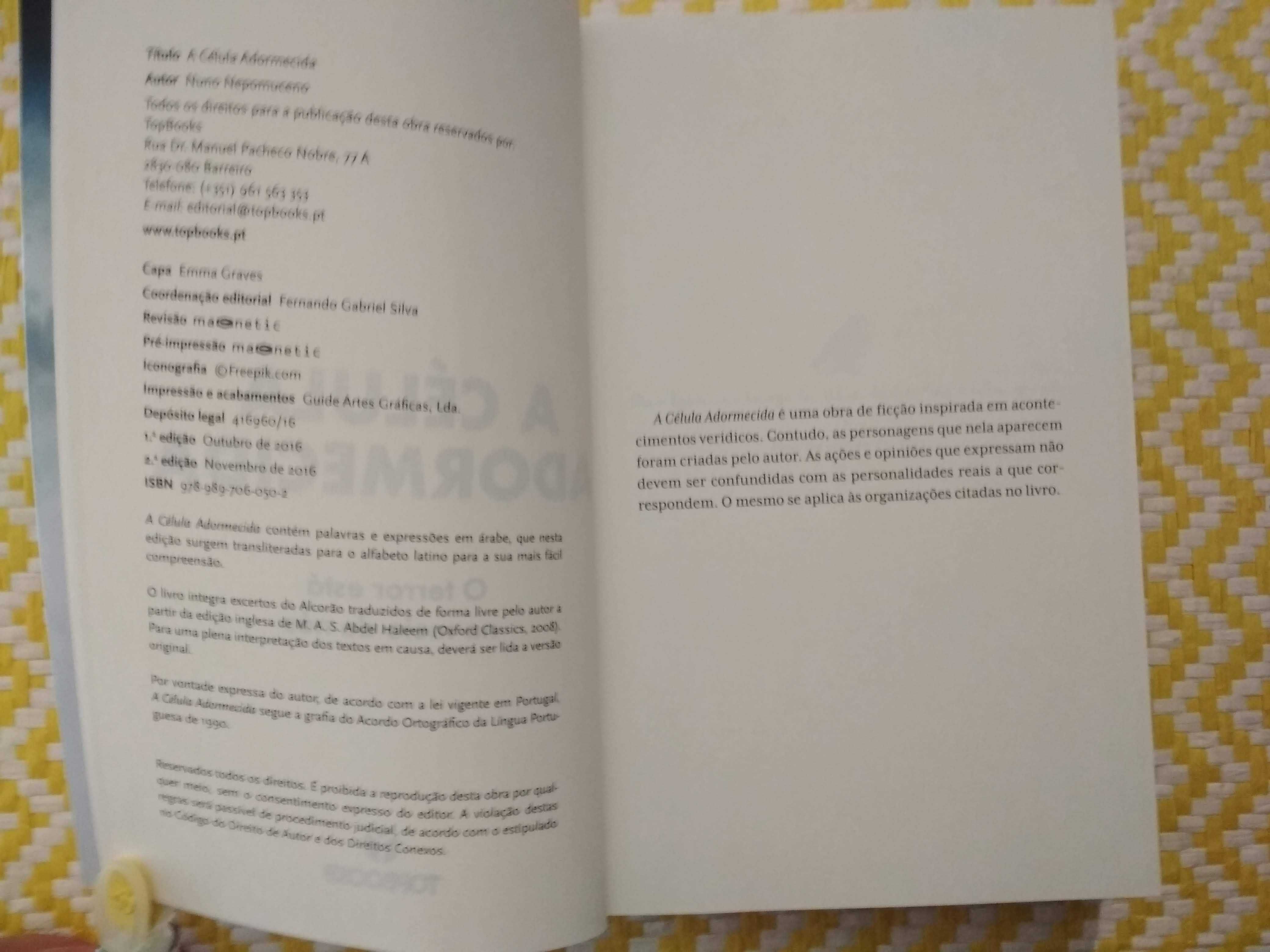 A CÉLULA ADORMECIDA
de Nuno Nepomuceno