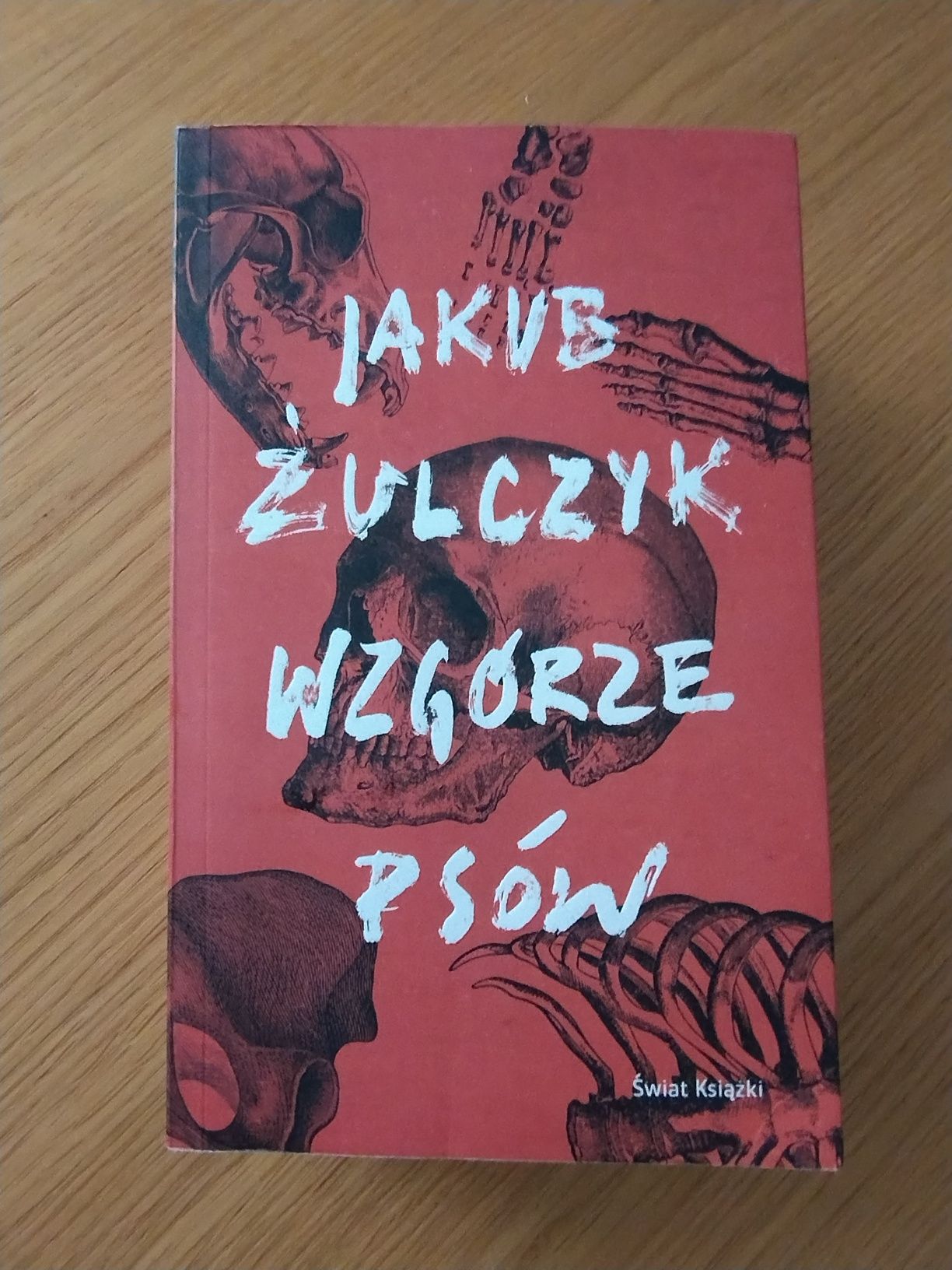 Książka Jakub Żulczyk Wzgórze Psów. Nowa,