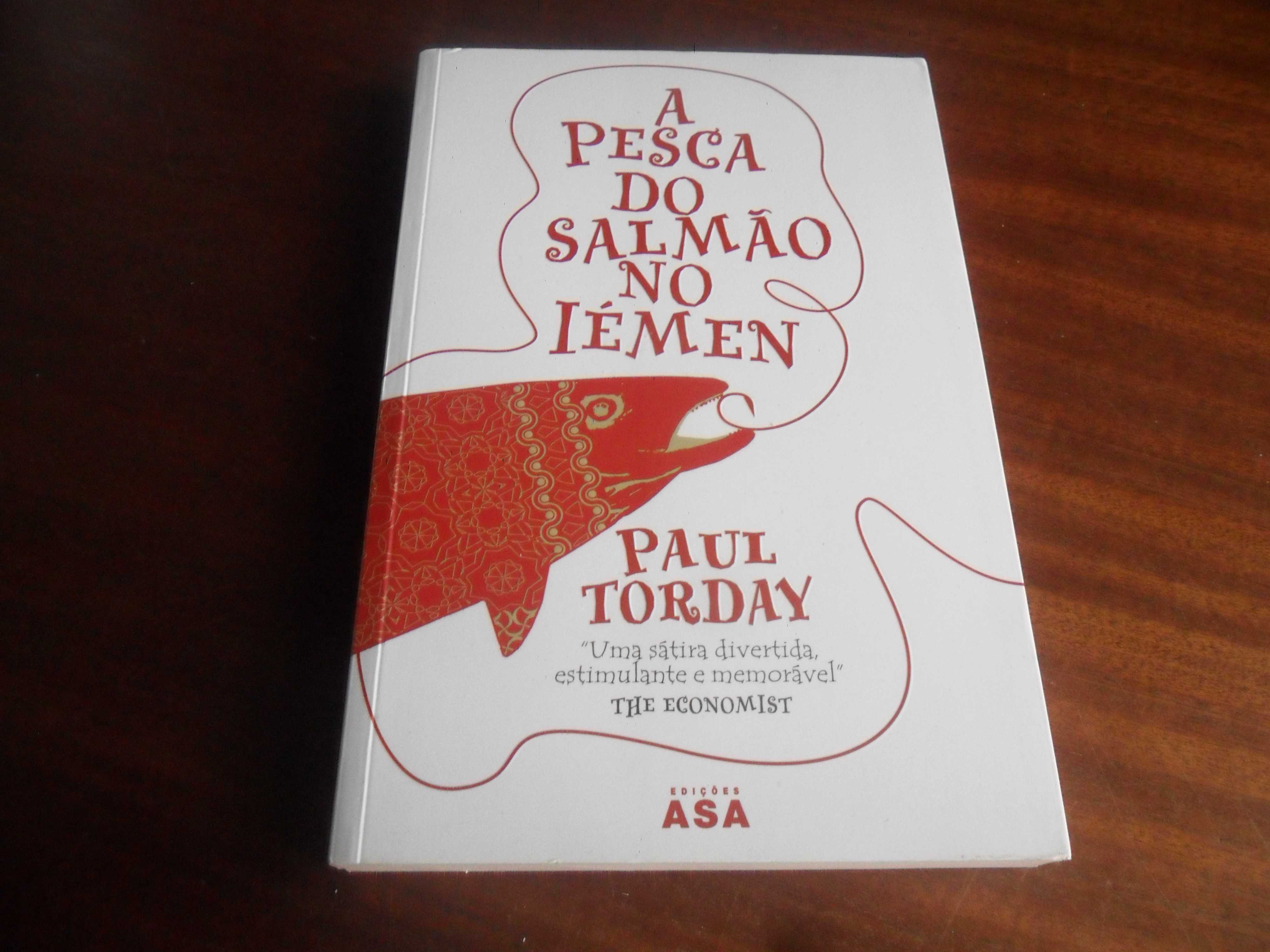 "A Pesca do Salmão no Iémen" de Paul Torday - 1ª Edição de 2009
