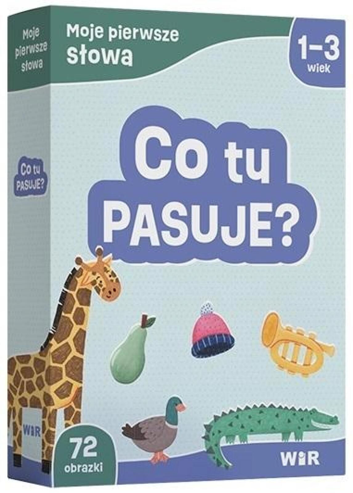 Moje pierwsze słowa. Co tu pasuje? WIR Agnieszka Fabisiak-Majcher, El