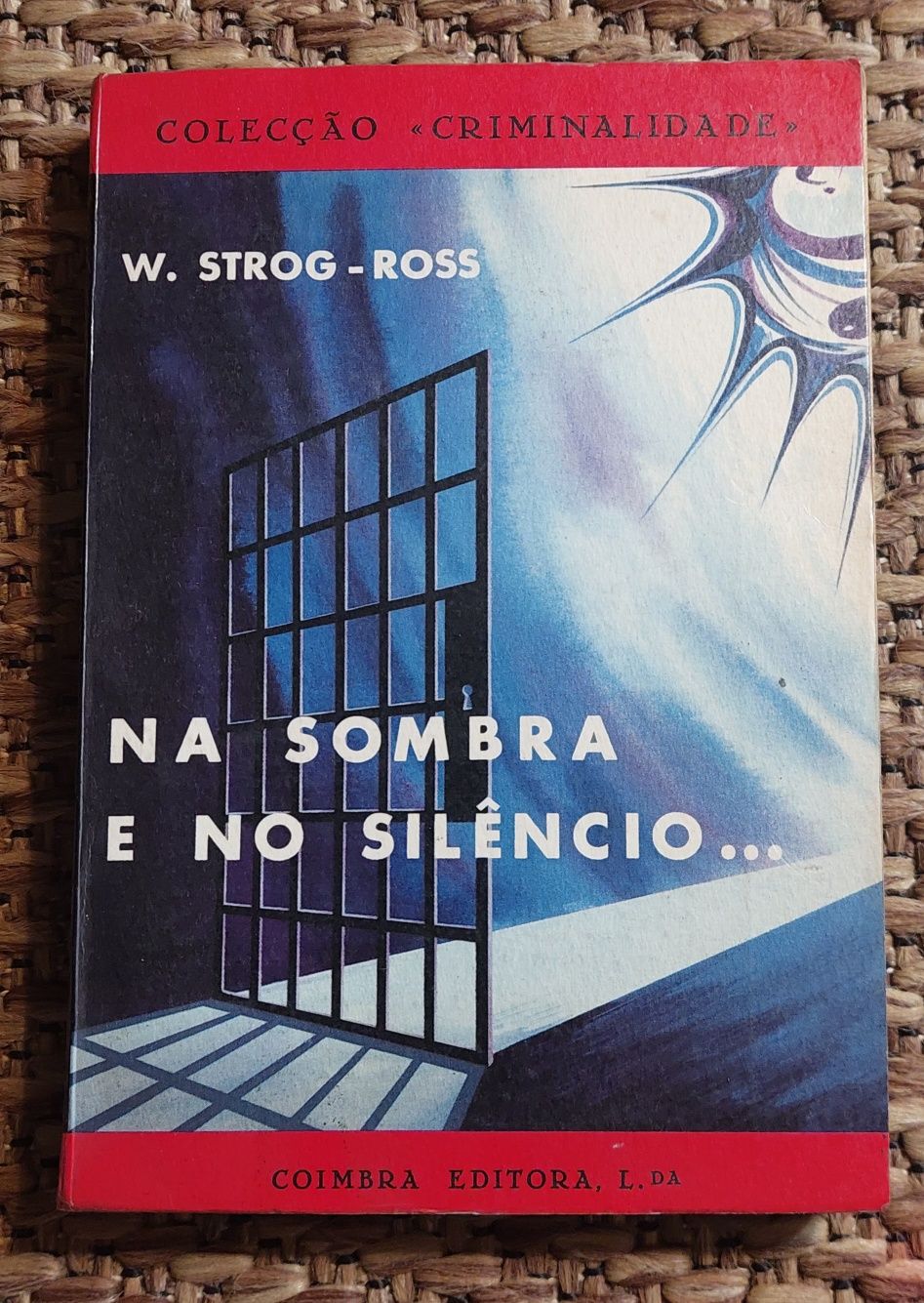 Na Sombra e no Silêncio, 1967