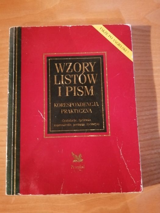 "Wzory listów i pism.Korespondencja praktyczna"Także po angielsku