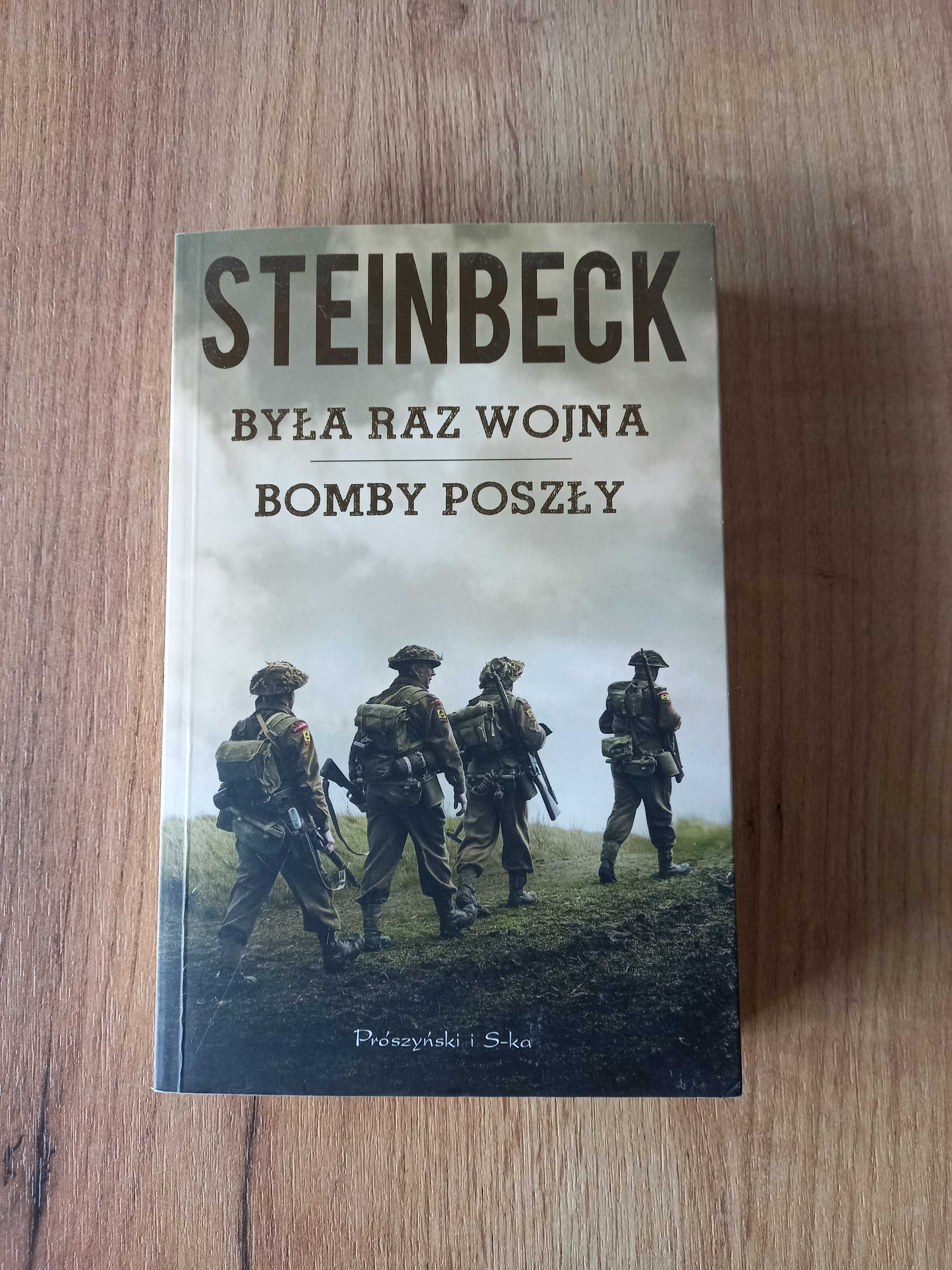 John Steinbeck - Była raz wojna / Bomby poszły