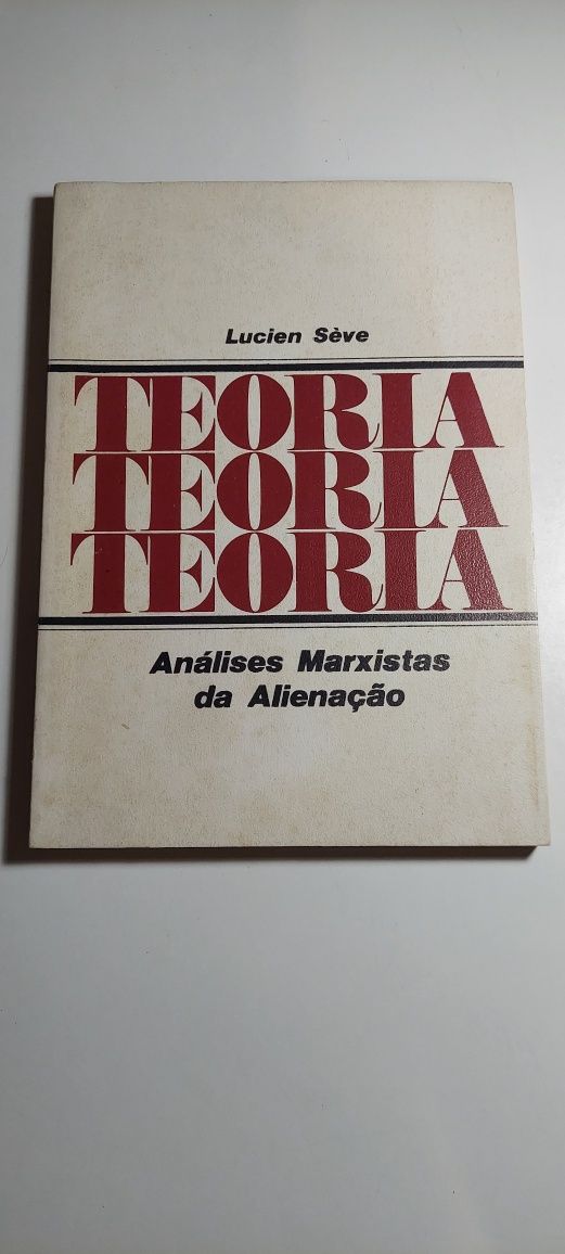 Análises Marxistas da Alienação - Lucien Sève