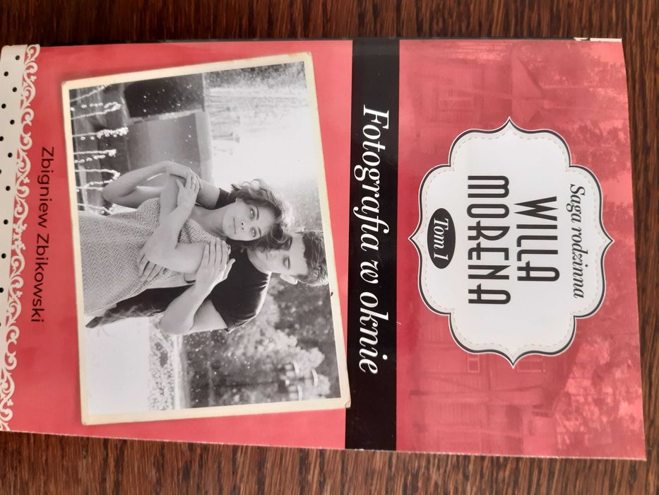 Saga rodzinna - Willa Morena - Tom 1