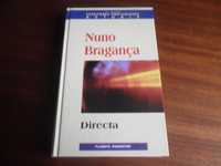 "Directa"  de Nuno Bragança - Edição de 2000