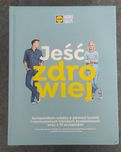 Kuchnia Lidla - Jeść zdrowiej