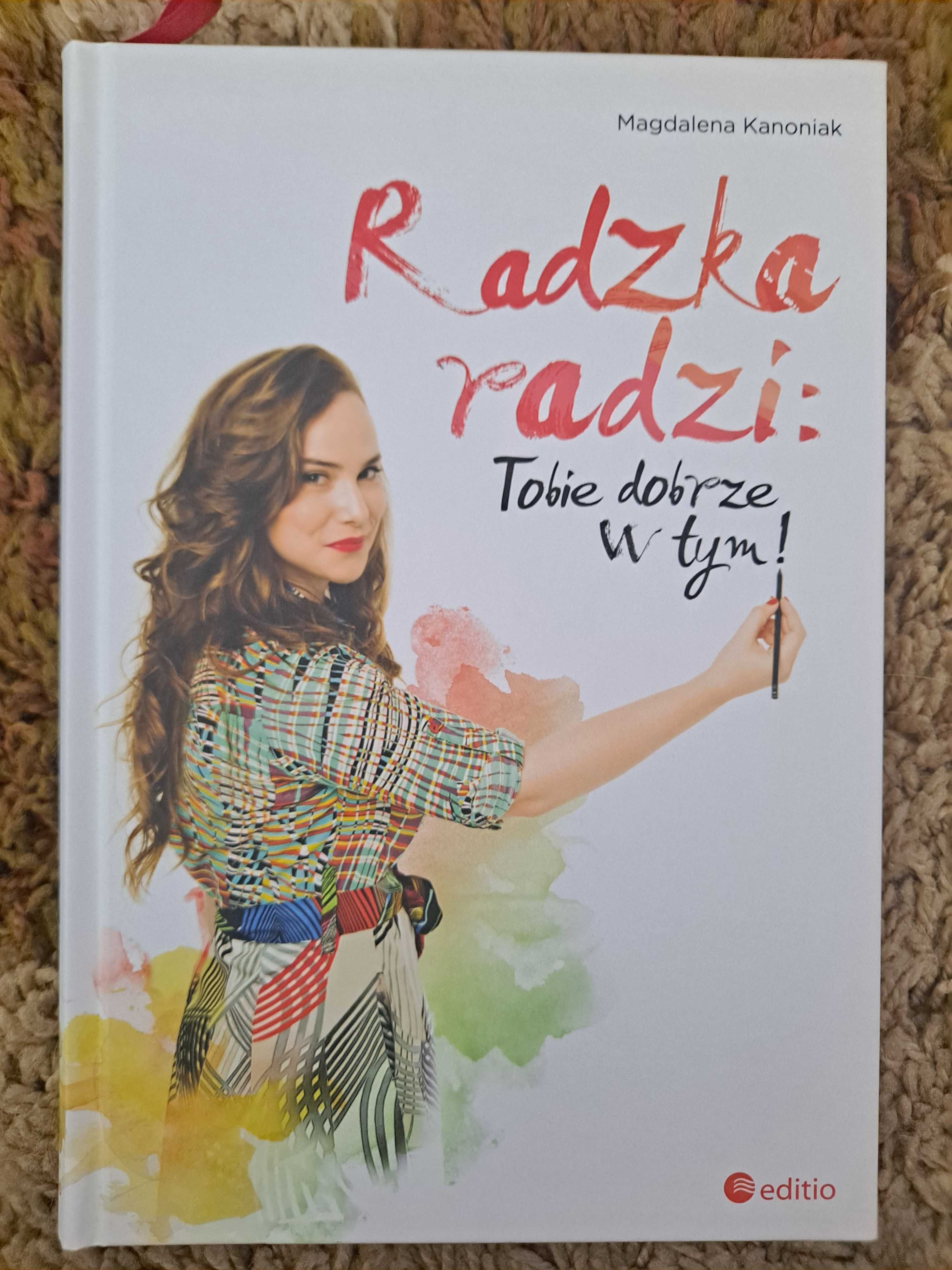 Radzka radzi Magdalena Kanoniak