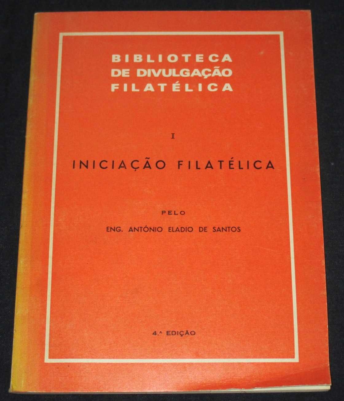 Livro Iniciação Filatélica Eládio de Santos