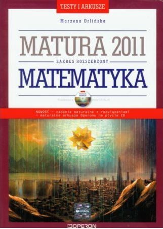 Testy I Arkusze Matura 2011 Matematyka Zakres Rozszerzony