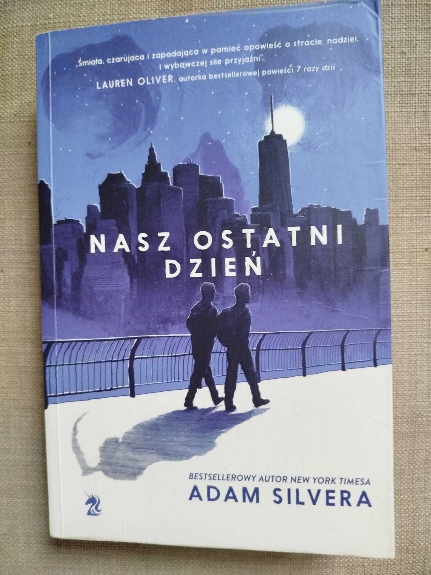 Nasz ostatni dzień Adam Silvera
