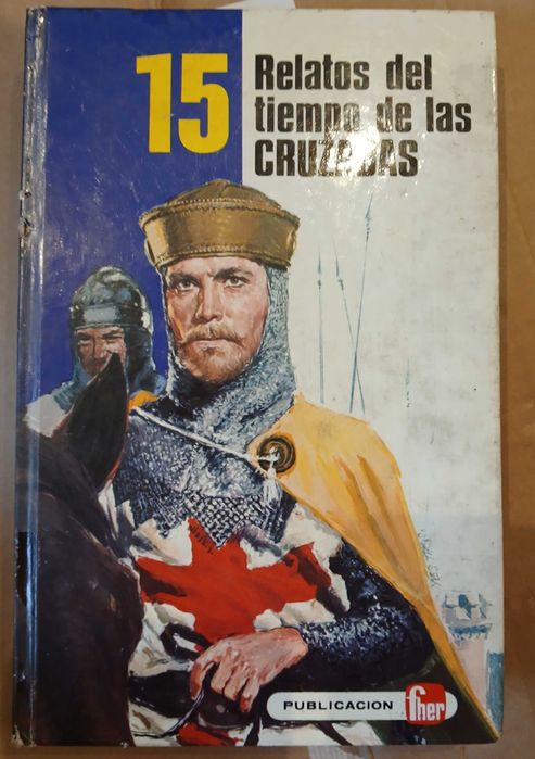 15 Relatos Del Tiempo De Las Cruzadas