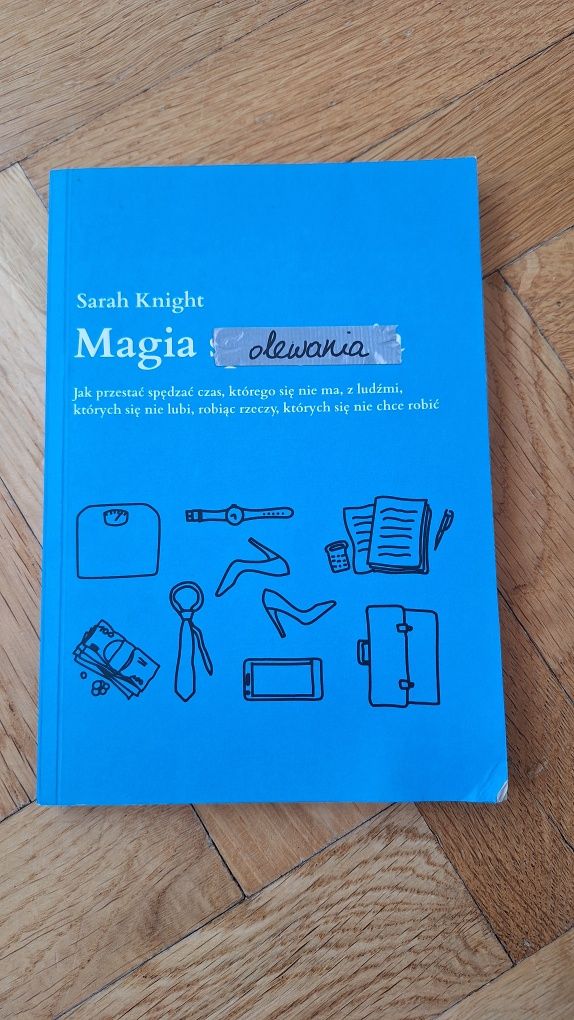 Magia olewania Sarah Knight