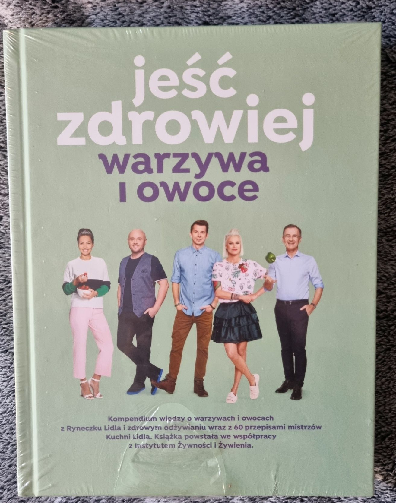 Książka "Jeść zdrowiej, warzywa i owoce" Lidl 2018